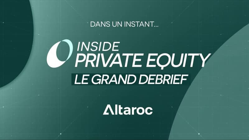 Inside Private Equity - Le Grand Debrief (26/06) 