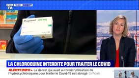 La chloroquine interdite pour traiter le Covid (2/4) - 27/05