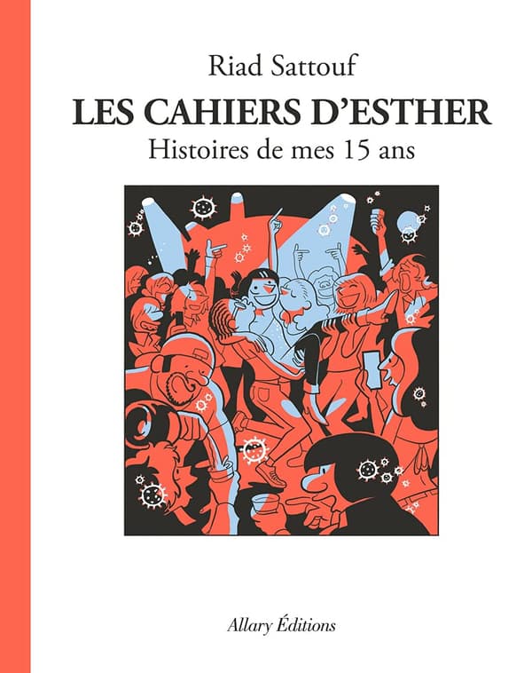 "Les Cahiers d'Esther" tome 6