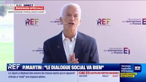 Patrick Martin, dans son discours d'ouverture de la REF déplore "l'échec" de la réforme de l'Assurance chômage