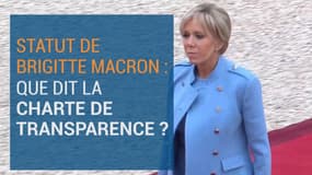 Statut de Brigitte Macron: que dit la Charte de transparence