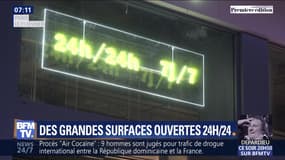 Des grandes surfaces ouvertes 24h/24