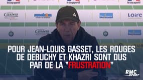 Pour Jean-Louis Gasset, les rouges de Debuchy et Khazri sont dus à la "frustration"