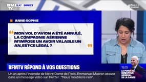 Mon vol a été annulé, la compagnie aérienne m'impose un avoir valable un an, est-ce légal ? 