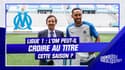  Ligue 1 : L'OM peut-il croire au titre de champion de France ? (GG du Sport) 