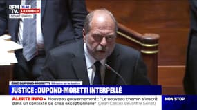 Eric Dupond-Moretti: "Laissez-moi s'il vous plaît apprendre mon administration, j'aurai besoin de tous les parlementaires"