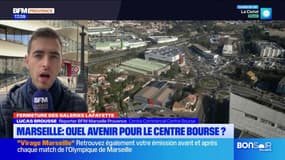Marseille: après la fermeture des Galeries Lafayette, quel avenir pour le centre Bourse?