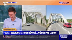L'image du jour : Belgique, le pont rénové... n'était pas le bon ! - 31/10