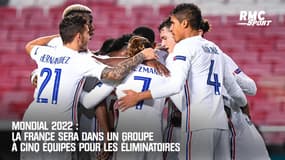 Mondial 2022 : La France sera dans un groupe à cinq équipes pour les éliminatoires