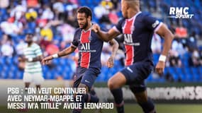 PSG : "On veut continuer avec Neymar-Mbappé et Messi m'a titillé" avoue Leonardo