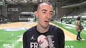Basket / Jonathan Rousselle : "Trouver des automatismes et simplifier les choses"