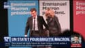 L'oeil de Salhia: Un statut pour Brigitte Macron