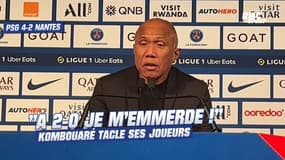 PSG 4-2 Nantes : "À 2-0, je me fais ch..." Kombouaré cash sur ses joueurs