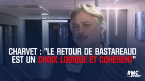 6 Nations - Charvet : "Le retour de Bastareaud ? Un choix logique et cohérent"