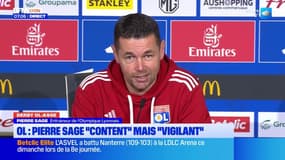 OL: Pierre Sage pas pleinement satisfait après la victoire dans le derby