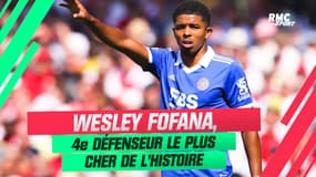 Mercato / Chelsea : Fofana, 4e défenseur le plus cher de l'histoire