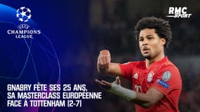 Bayern : Gnabry fête ses 25 ans, sa masterclass contre Tottenham en Ligue des champions (2-7)