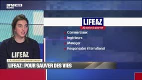 La start-up qui recrute: Lifeaz, pour sauver des vies - 20/11