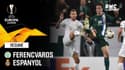 Résumé : Ferencvaros 2-2 Espanyol - Ligue Europa J5