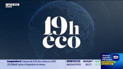 Le 19h Eco - Mercredi 28 janvier