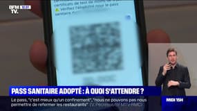 Pass sanitaire adopté: à quoi s'attendre?