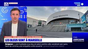 Football: les Bleus sont arrivés à Marseille pour y affronter le Chili