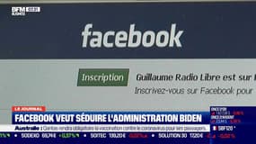 Comment Facebook veut séduire l'administration Biden