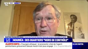 Nouvelle-Calédonie: "Ce n'est pas un simple département de la France, c'est un pays à décoloniser", déclare maître François Roux, avocat du Front de Libération Nationale Kanak et Socialiste (FLNKS)