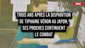 Disparition de Tiphaine Véron au Japon: 3 ans après, sa famille poursuit l'enquête