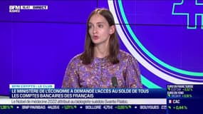 BFM Crypto, le Club: Le ministère de l'Économie a demandé l'accès au solde de tous les comptes bancaires des Français - 03/10