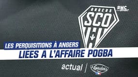 Justice / Football : Les perquisitions à Angers liées à l'affaire Pogba