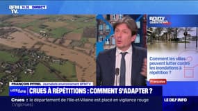 Crues à répétitions : comment s'adapter ? - BFMTV répond à vos questions