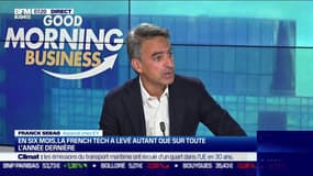 Franck Sebag (Associé chez EY): en 6 mois, "la French Tech a levé 5 milliards. C'est plus que (toute l'année) 2020 [...] C'est un vrai record"