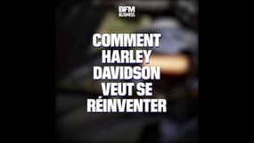 Comment Harley-Davidson veut se réinventer