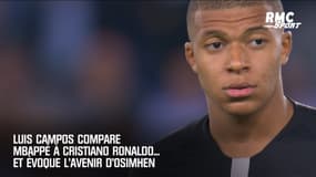 Luis Campos compare Mbappé à Cristiano Ronaldo... et évoque l'avenir d'Osimhen