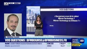 Culture Bourse : « Que pensez-vous de la valeur Micron Tehcnology ? » Micron Tehcnology ou Infineon ? » par Julie Cohen-Heurton - 20/02