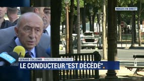 Champs Elysées : "La voiture contenait des explosifs. L’individu est décédé", Gérard Collomb