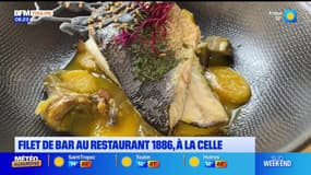 Passions Provence du samedi 2 novembre 2024 - Filet de bar au restaurant 1886, à la Celle