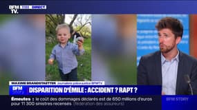 Story 1 : Disparition d'Émile, quelles hypothèses ? - 11/07