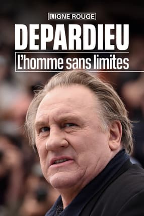 Depardieu, l'homme sans limite