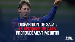 Disparition de Sala : Le vestiaire de Caen profondément meurtri