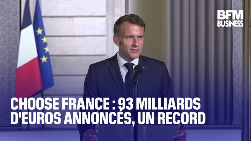 Choose France : 93 milliards d'euros annoncés, un record