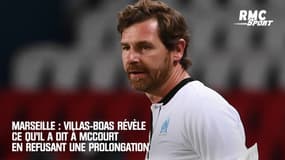 Marseille : Villas-Boas révèle ce qu'il a dit à McCourt en refusant une prolongation