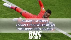 France 1-0 Perou : Lloris a trouvé les Bleus "très bons, très solides" et veut finir premier du groupe