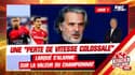 Ligue 1 : Une "perte de vitesse colossale", Larqué s'alarme sur la valeur du championnat
