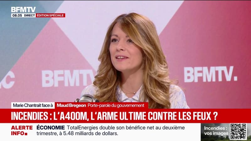 Incendies: "D'ici à fin juillet, l'A400M sera en mesure d'être mobilisé", déclare Maud Bregeon, porte-parole du gouvernement
