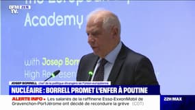 Josep Borrell promet que "l'armée russe sera anéantie" si la Russie mène une attaque nucléaire contre l'Ukraine