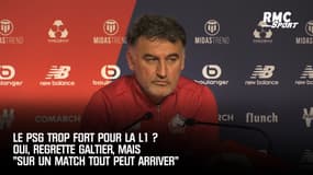 Le PSG trop fort pour la L1 ? Oui, regrette Galtier, mais "sur un match tout peut arriver"
