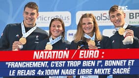 Natation / Euro : "Franchement, c’est trop bien !", Bonnet et le relais 4x100m nage libre mixte sacrés 