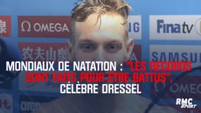 Mondiaux de natation : "Les records sont faits pour être battus", célèbre Dressel